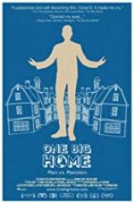 Watch One Big Home Movie25