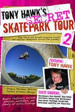 Watch Tony Hawks Secret Skatepark Tour 2 Movie25