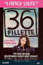 Watch 36 fillette Movie25