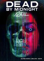Watch Dead by Midnight (Y2Kill) Online Movie25