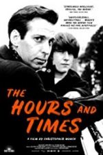 Watch The Hours and Times Movie25