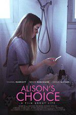 Watch Alison\'s Choice Movie25