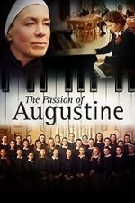Watch La passion d\'Augustine Movie25