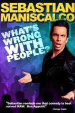 Watch Sebastian Maniscalco What's Wrong with People Movie25