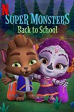 Watch Super Monsters Back to School Movie25