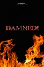 Watch Damned! Movie25