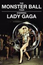 Watch Lady Gaga - The Monster Ball Tour at Madison Square Garden Movie25