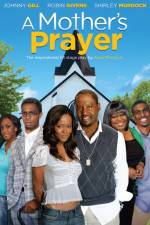 Watch A Mother's Prayer Movie25