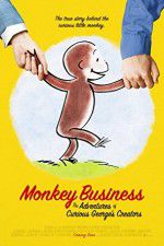 Watch Monkey Business The Adventures of Curious Georges Creators Movie25
