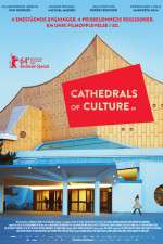 Watch Cathedrals of Culture Movie25