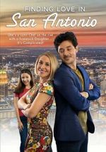 Watch Finding Love in San Antonio Movie25