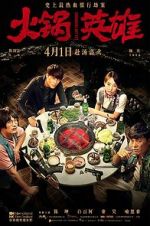 Watch Huo guo ying xiong Movie25