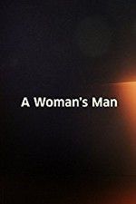 Watch A Woman\'s Man Movie25