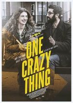 Watch One Crazy Thing Movie25