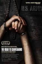 Watch The Road to Guantanamo Movie25