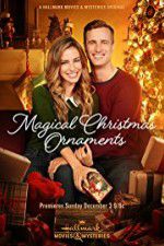 Watch Magical Christmas Ornaments Movie25