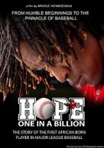 Watch HOPE one in a billion Movie25