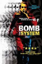 Watch Bomb the System Movie25