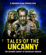Watch Tales of the Uncanny Movie25
