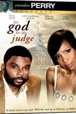 Watch Let God Be the Judge Movie25