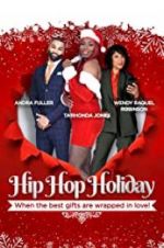 Watch Hip Hop Holiday Movie25