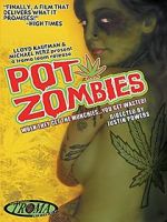 Watch Pot Zombies Movie25