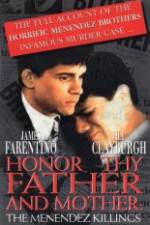 Watch Honor Thy Father and Mother The True Story of the Menendez Murders Movie25
