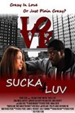 Watch Sucka 4 Luv Movie25