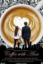 Watch Coffee with Ana Movie25