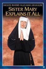 Watch Sister Mary Explains It All Movie25