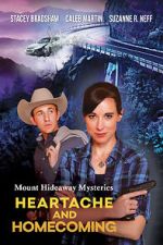 Watch Mount Hideaway Mysteries: Heartache and Homecoming Movie25