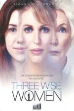 Watch Three Wise Women Movie25