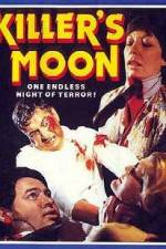 Watch Killer's Moon Movie25