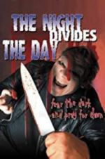 Watch The Night Divides the Day Movie25