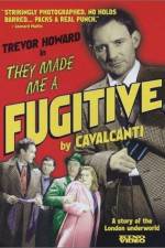 Watch They Made Me a Fugitive Movie25