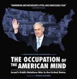 Watch The Occupation of the American Mind Movie25