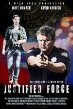 Watch Justified Force Movie25