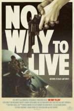Watch No Way to Live Movie25