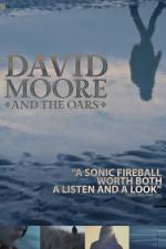 Watch The Making of David Moore and The Oars Movie25