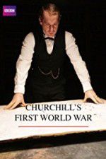 Watch Churchill\'s First World War Movie25