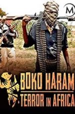 Watch Boko Haram: Terror in Africa Movie25