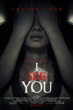 Watch I See You Movie25