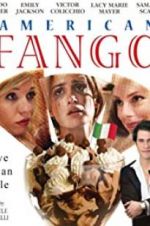 Watch American Fango Movie25