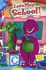 Watch Barney: Let's Play School! Movie25