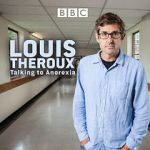 Watch Louis Theroux: Talking to Anorexia Movie25