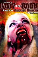 Watch Lady of the Dark Genesis of the Serpent Vampire Movie25