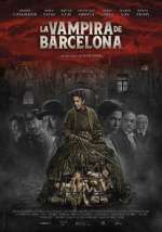 Watch The Barcelona Vampiress Movie25