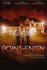 Watch Point of Entry Movie25