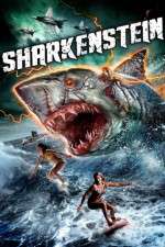 Watch Sharkenstein Movie25