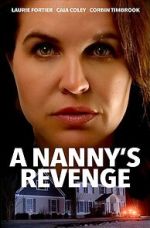 Watch A Nanny's Revenge Movie25